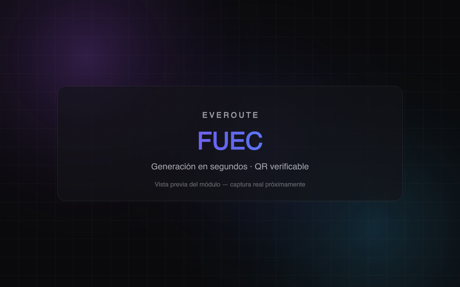 Módulo de generación de FUEC de Everoute con QR verificable